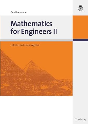 Mathematics for Engineers II – Calculus and Linear Algebra