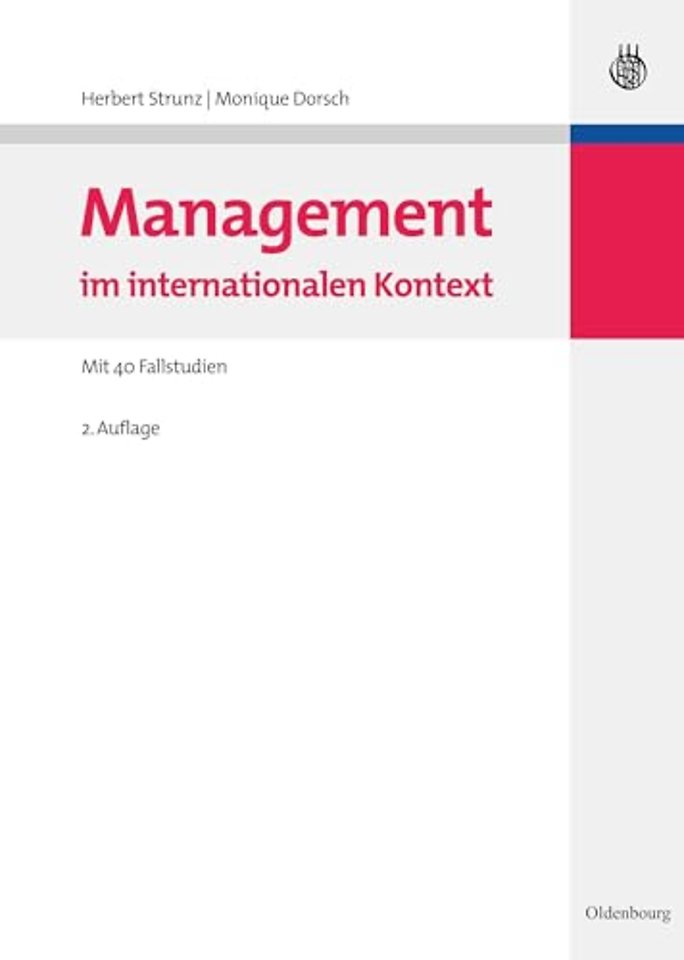 Management im internationalen Kontext – Mit 40 Fallstudien