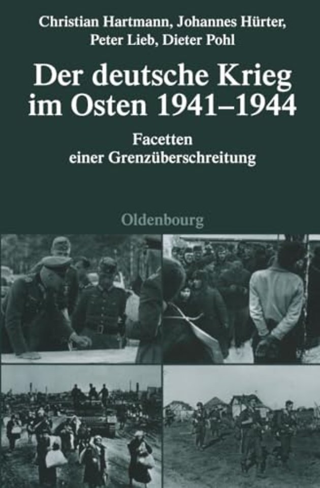 Der Deutsche Krieg Im Osten 1941-1944