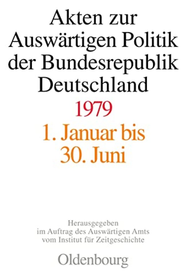 Akten Zur Auswartigen Politik Der Bundesrepublik Deutschland 1979