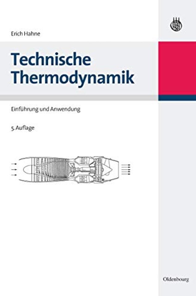 Technische Thermodynamik – Einführung und Anwendung
