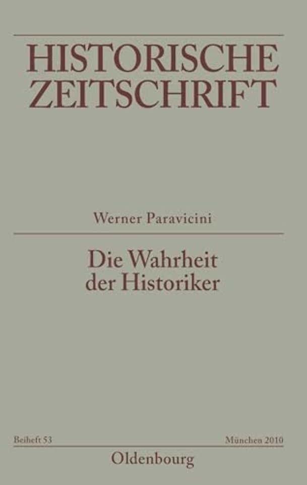 Die Wahrheit der Historiker