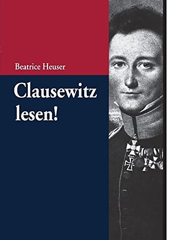Clausewitz lesen!