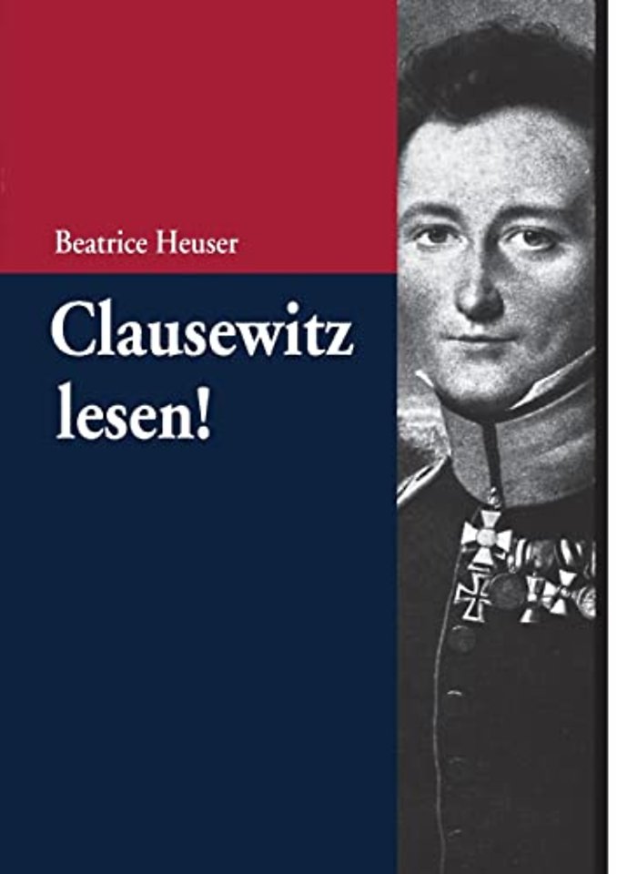 Clausewitz lesen!