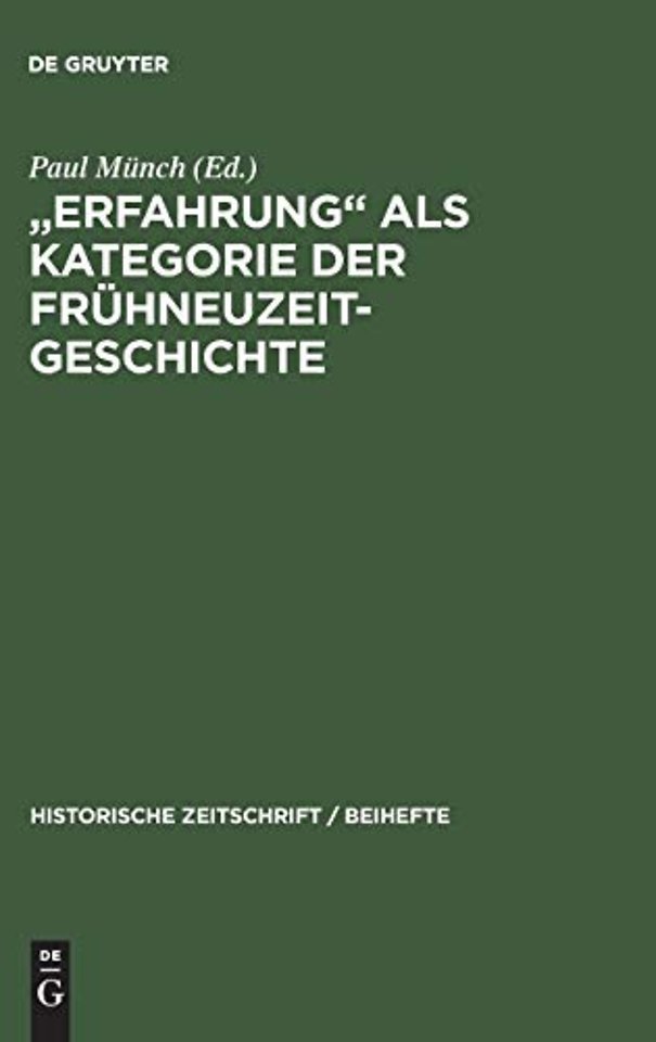 "Erfahrung" als Kategorie der Frühneuzeitgeschichte