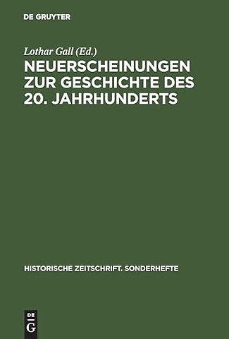 Neuerscheinungen zur Geschichte des 20. Jahrhunderts