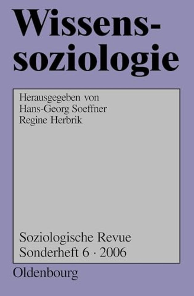 Wissenssoziologie – Besprechungen neuer Literatur