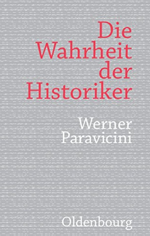 Die Wahrheit Der Historiker