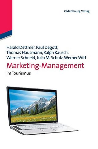 Marketing–Management – im Tourismus