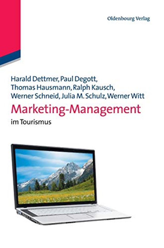 Marketing–Management – im Tourismus
