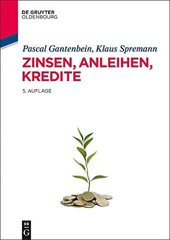 Zinsen, Anleihen, Kredite