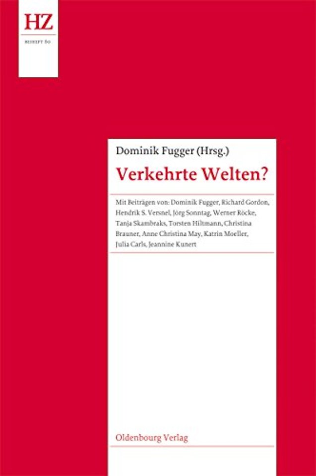 Verkehrte Welten? – Forschungen zum Motiv der rituellen Inversion