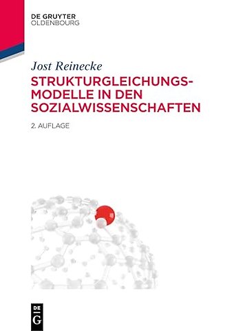 Strukturgleichungsmodelle in den Sozialwissenschaften