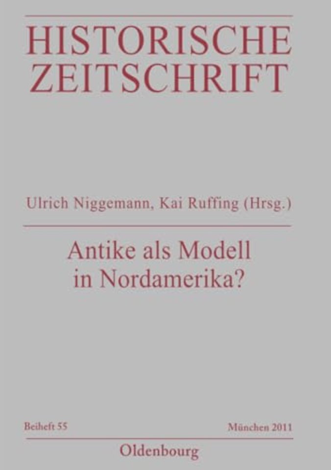 Antike als Modell in Nordamerika? – Konstruktion und Verargumentierung, 1763–1809
