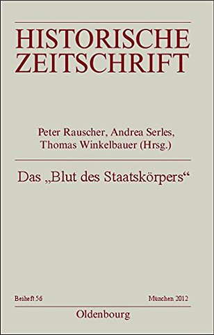 Das "Blut des Staatskörpers" – Forschungen zur Finanzgeschichte der Frühen Neuzeit
