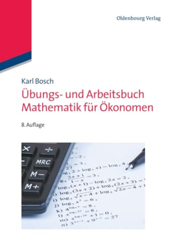 Ubungs- Und Arbeitsbuch Mathematik Fur Okonomen