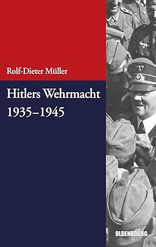 Hitlers Wehrmacht 1935–1945