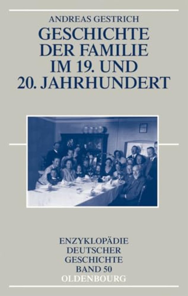 Geschichte der Familie im 19. und 20. Jahrhundert