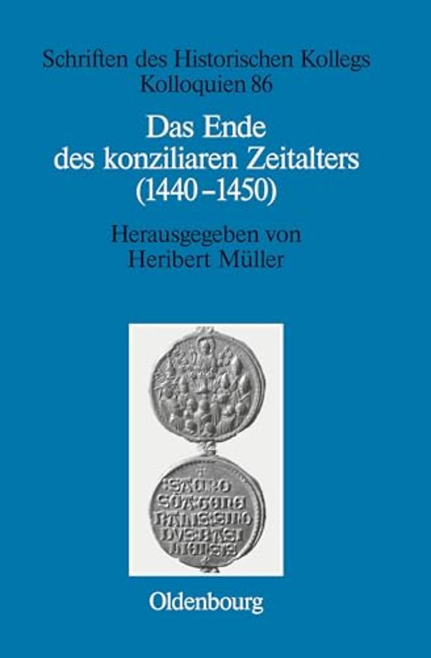 Das Ende des konziliaren Zeitalters (1440–1450) – Versuch einer Bilanz