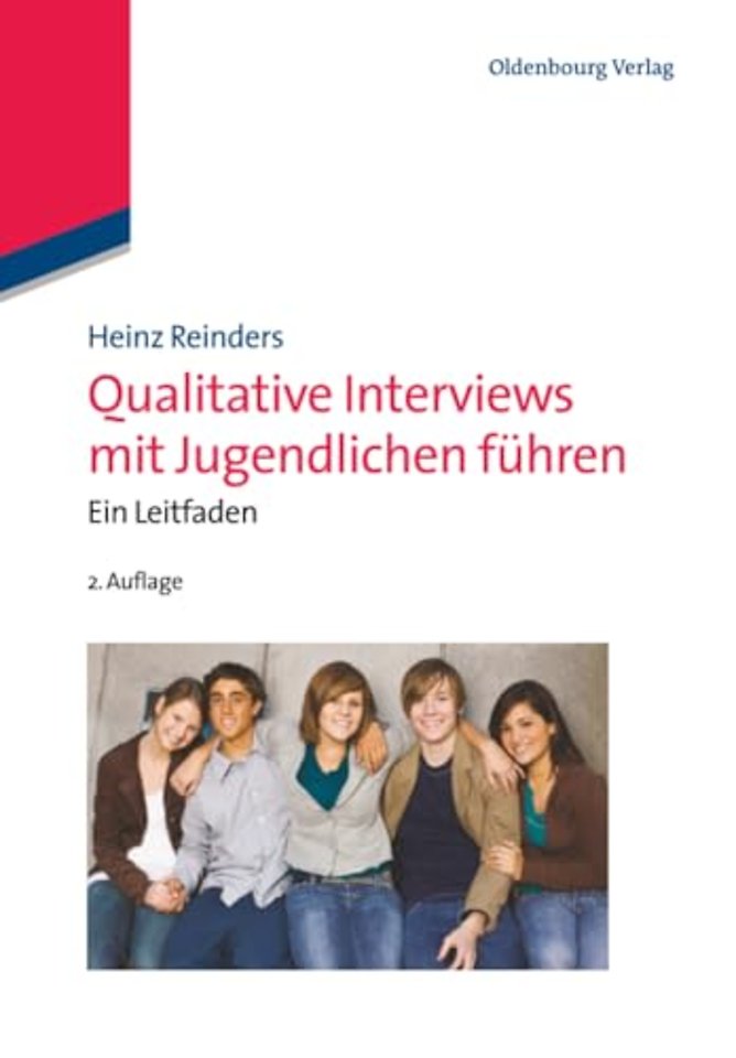 Qualitative Interviews mit Jugendlichen führen – Ein Leitfaden