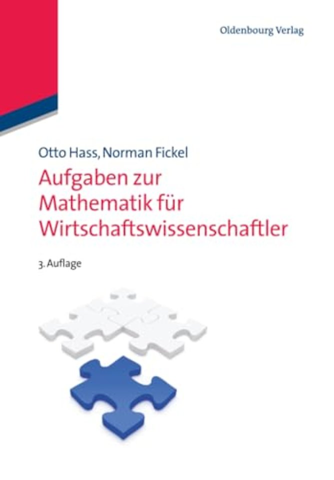 Aufgaben zur Mathematik für Wirtschaftswissenschaftler