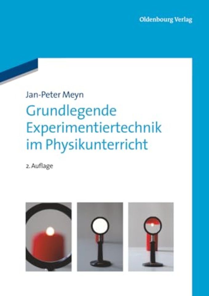 Grundlegende Experimentiertechnik im Physikunterricht