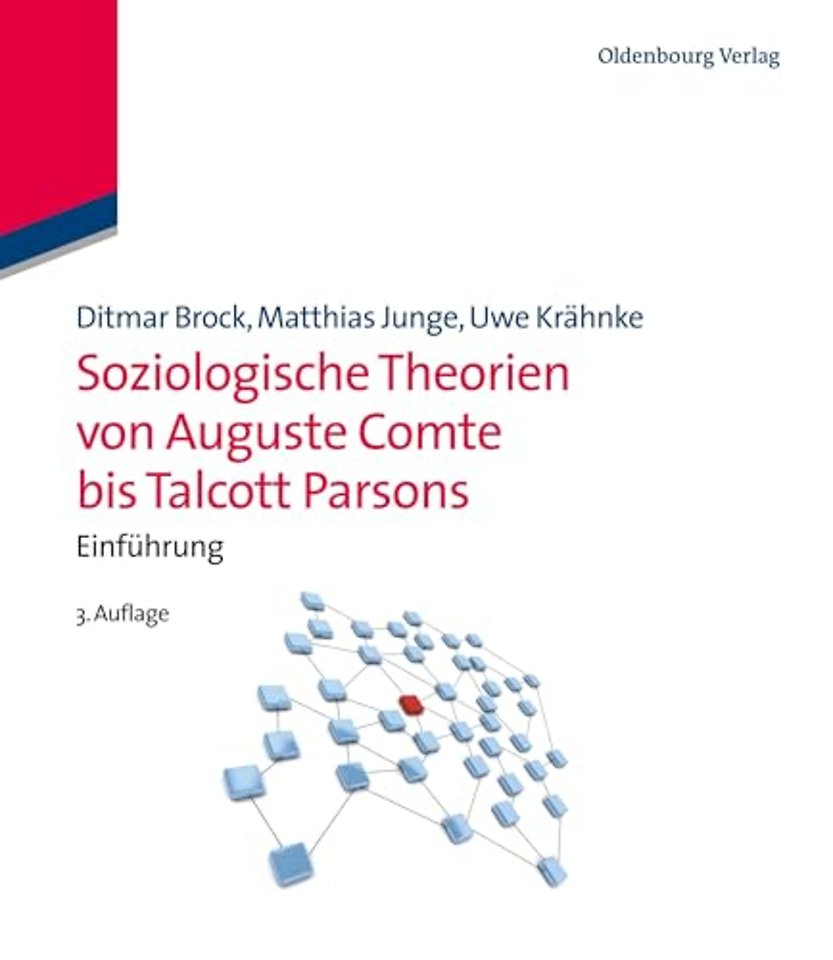 Soziologische Theorien von Auguste Comte bis Tal – Einführung