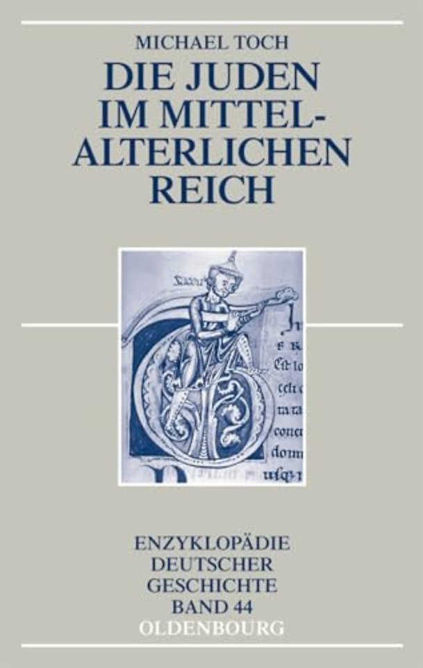 Die Juden im mittelalterlichen Reich