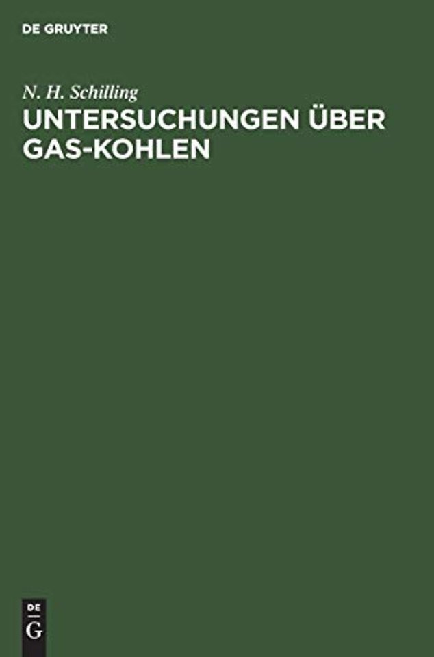 Untersuchungen über Gas–Kohlen