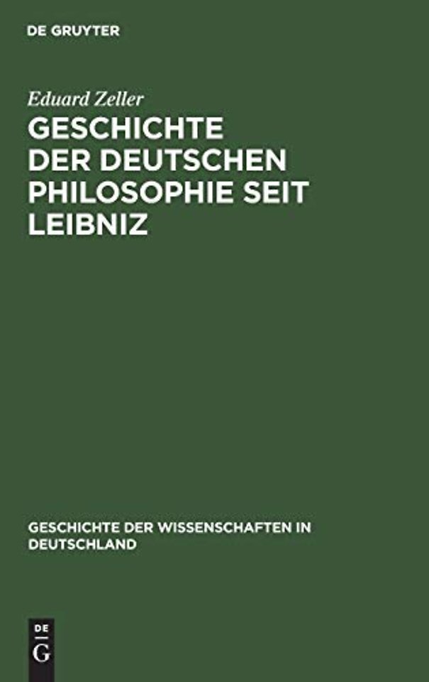 Geschichte Der Deutschen Philosophie Seit Leibniz