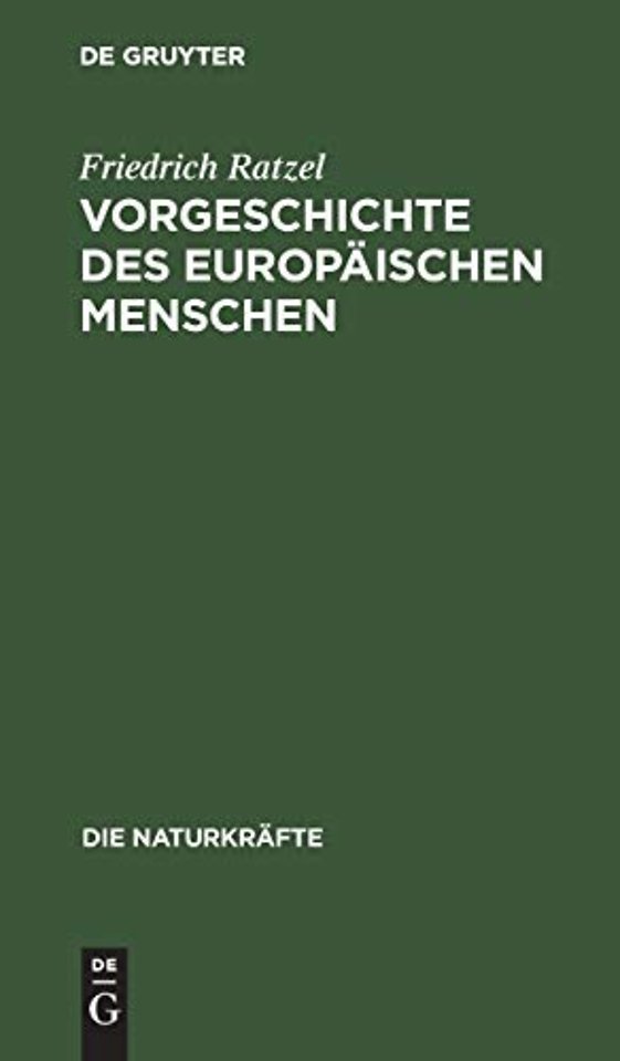Vorgeschichte Des Europaischen Menschen