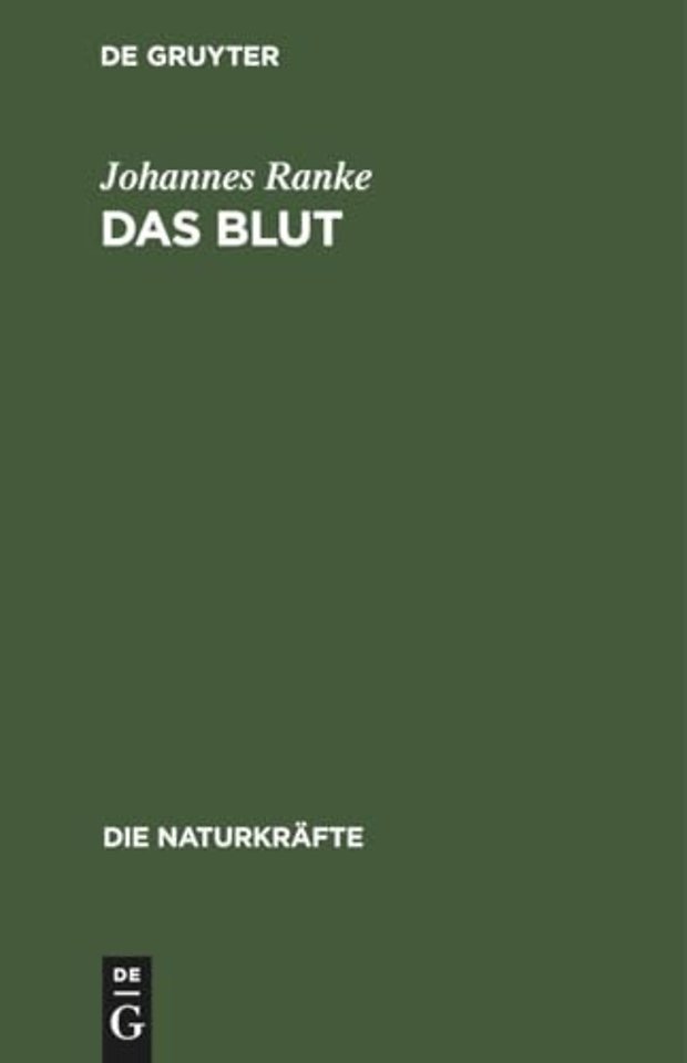 Das Blut – Eine physiologische Skizze
