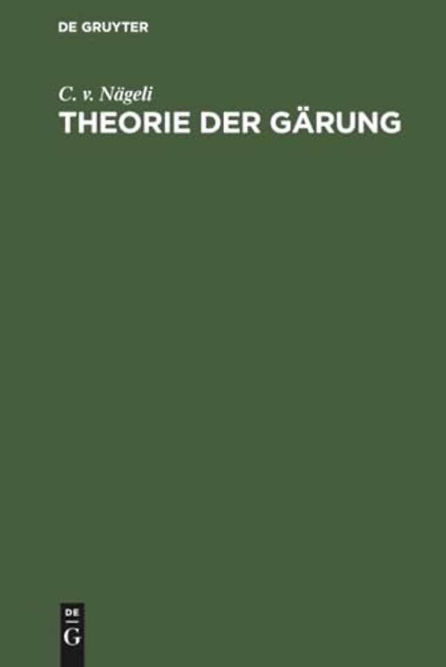 Theorie der Gärung – Ein Beitrag zur Molekularphysiologie