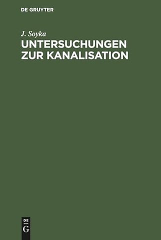 Untersuchungen zur Kanalisation