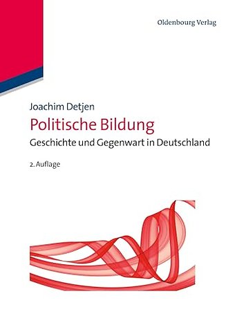 Politische Bildung – Geschichte und Gegenwart in Deutschland