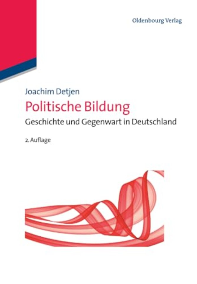 Politische Bildung – Geschichte und Gegenwart in Deutschland
