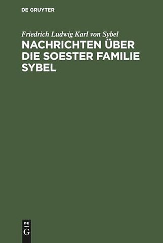 Nachrichten über die Soester Familie Sybel – 1423 bis 1890