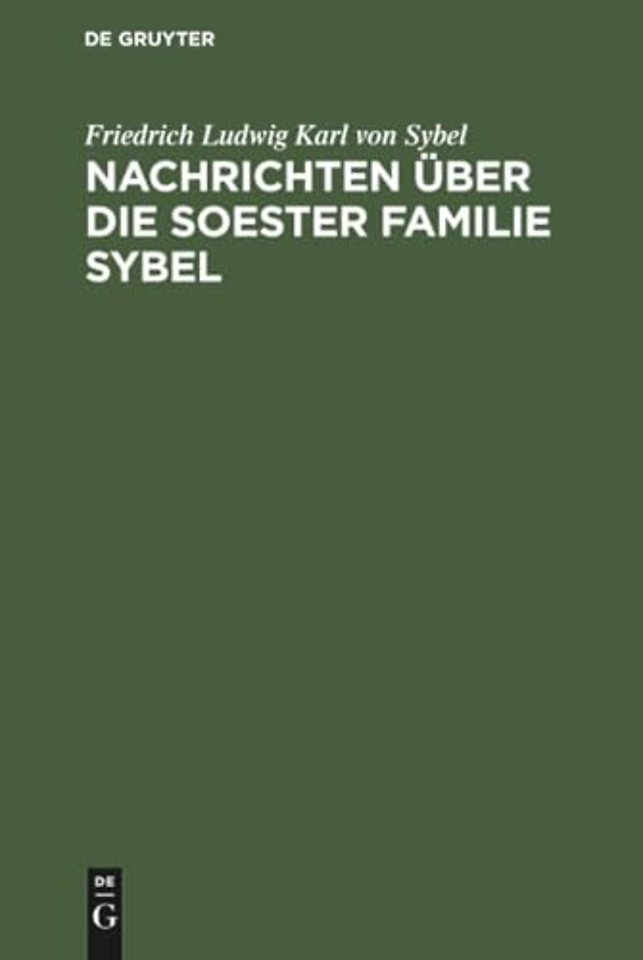 Nachrichten über die Soester Familie Sybel – 1423 bis 1890