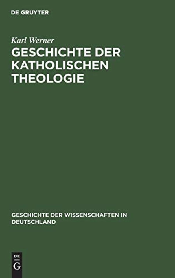 Geschichte Der Katholischen Theologie