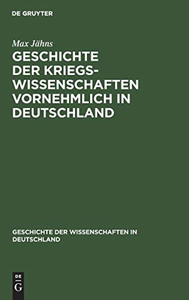 Geschichte der Kriegswissenschaften vornehmlich – Erste Abtheilung. Altertum, Mittelalter, XV. und XVI. Jahrhundert