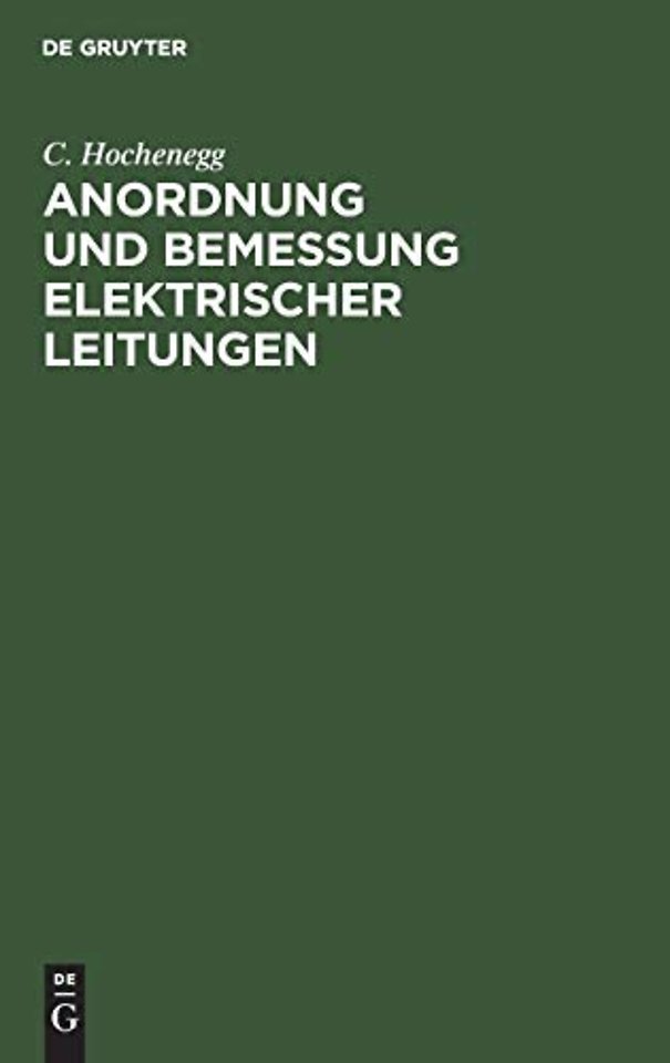 Anordnung und Bemessung elektrischer Leitungen