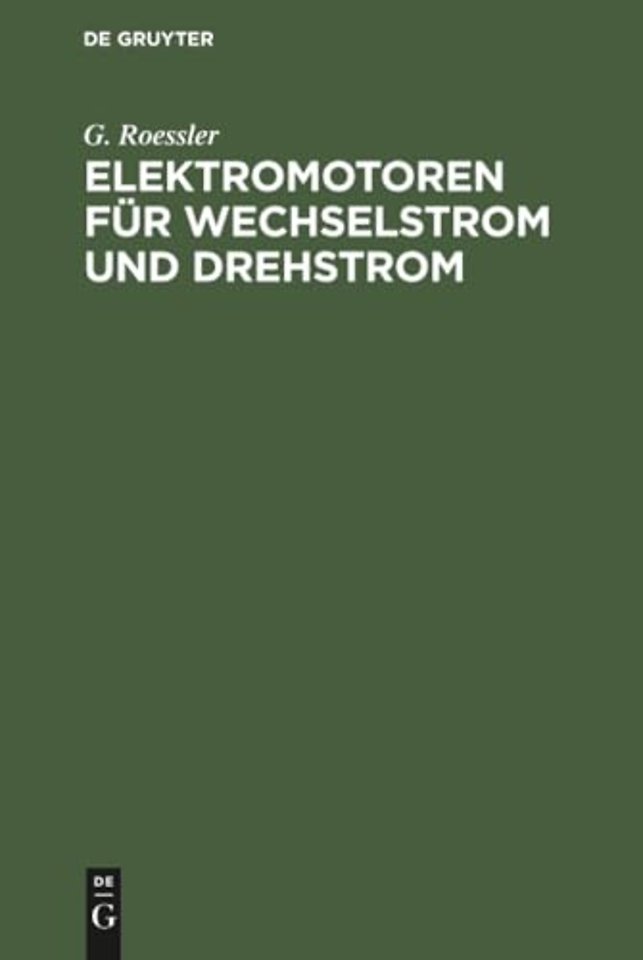 Elektromotoren für Wechselstrom und Drehstrom
