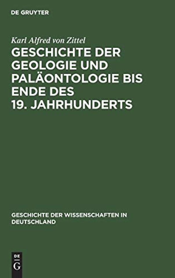 Geschichte der Geologie und Paläontologie bis Ende des 19. Jahrhunderts