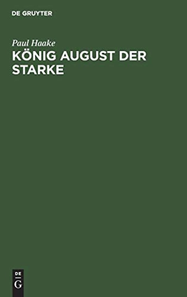 Konig August Der Starke