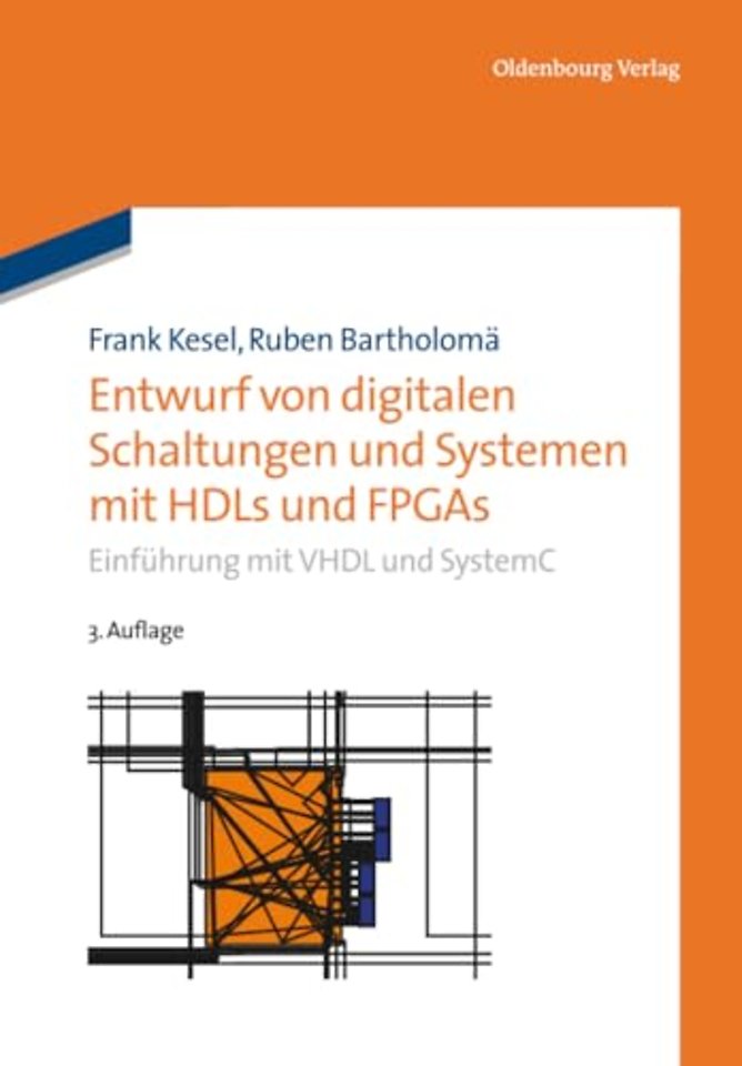 Entwurf von digitalen Schaltungen und Systemen m – Einführung mit VHDL und SystemC