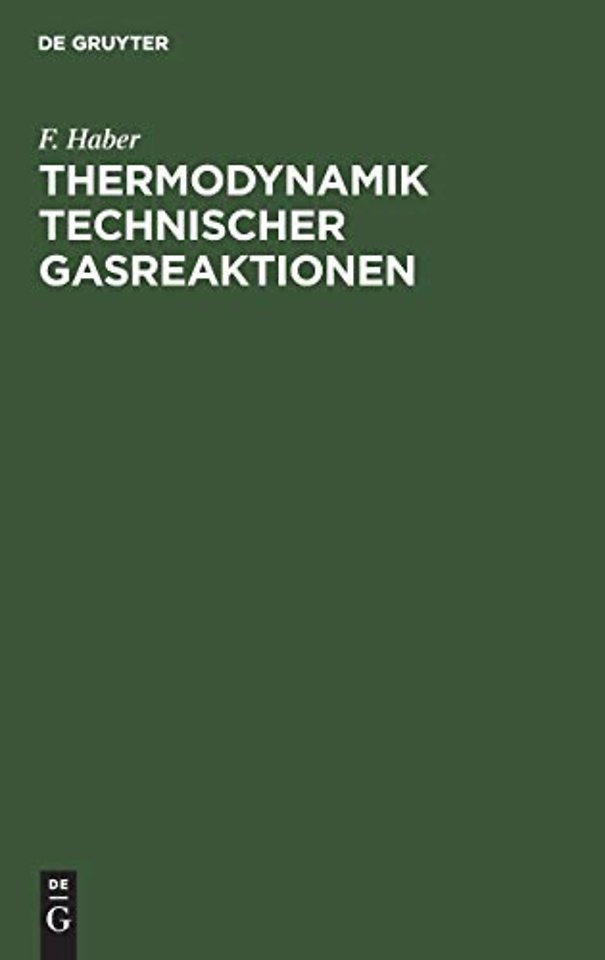 Thermodynamik technischer Gasreaktionen – Sieben Vorlesungen