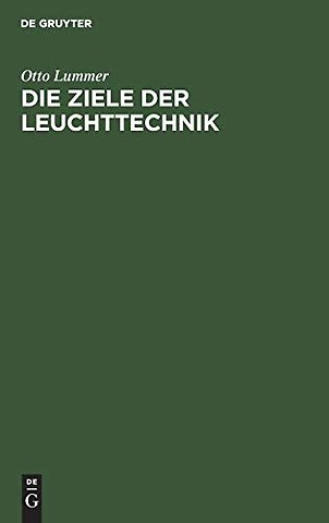 Die Ziele der Leuchttechnik