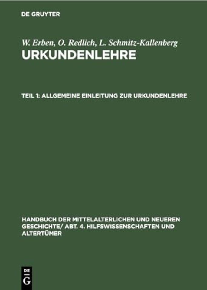Allgemeine Einleitung zur Urkundenlehre