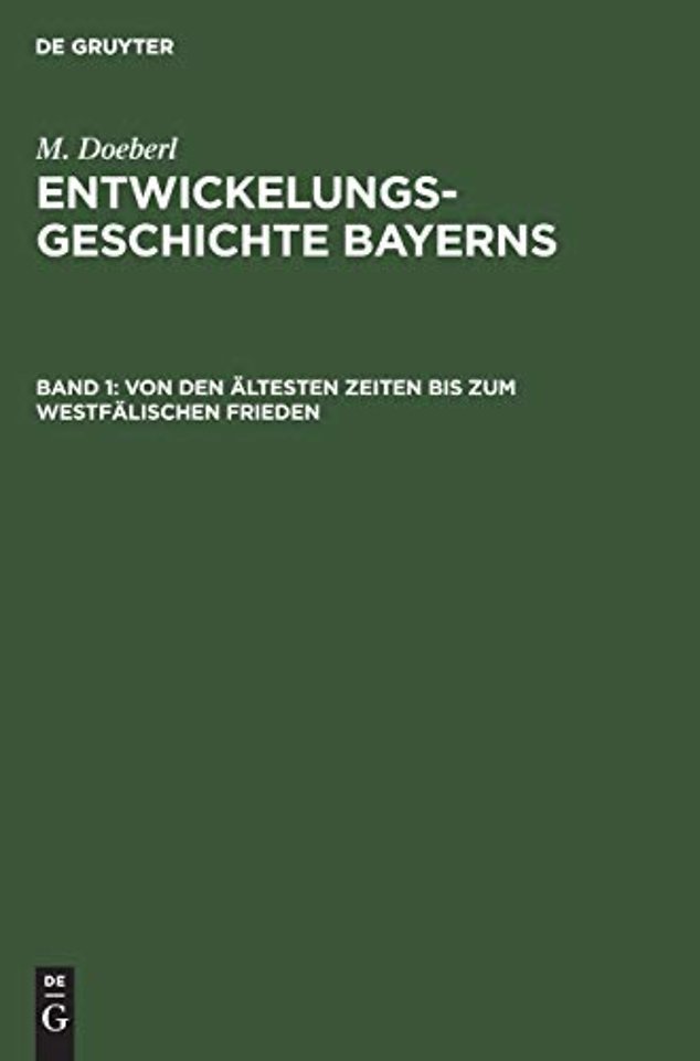 Von den ältesten Zeiten bis zum Westfälischen Frieden
