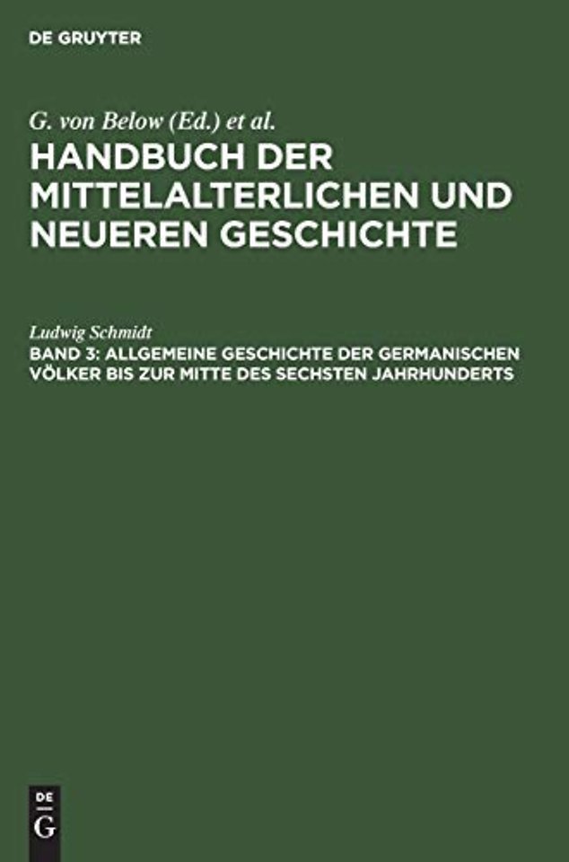 Allgemeine Geschichte der germanischen Völker bis zur Mitte des sechsten Jahrhunderts